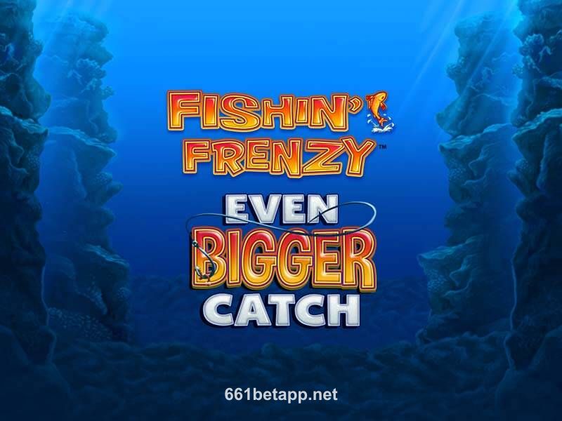 Imagem do jogo Fishin Frenzy Even Bigger Catch no 661bet